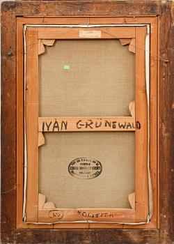 IVAN GRÜNEWALD, olja på duk, sign.