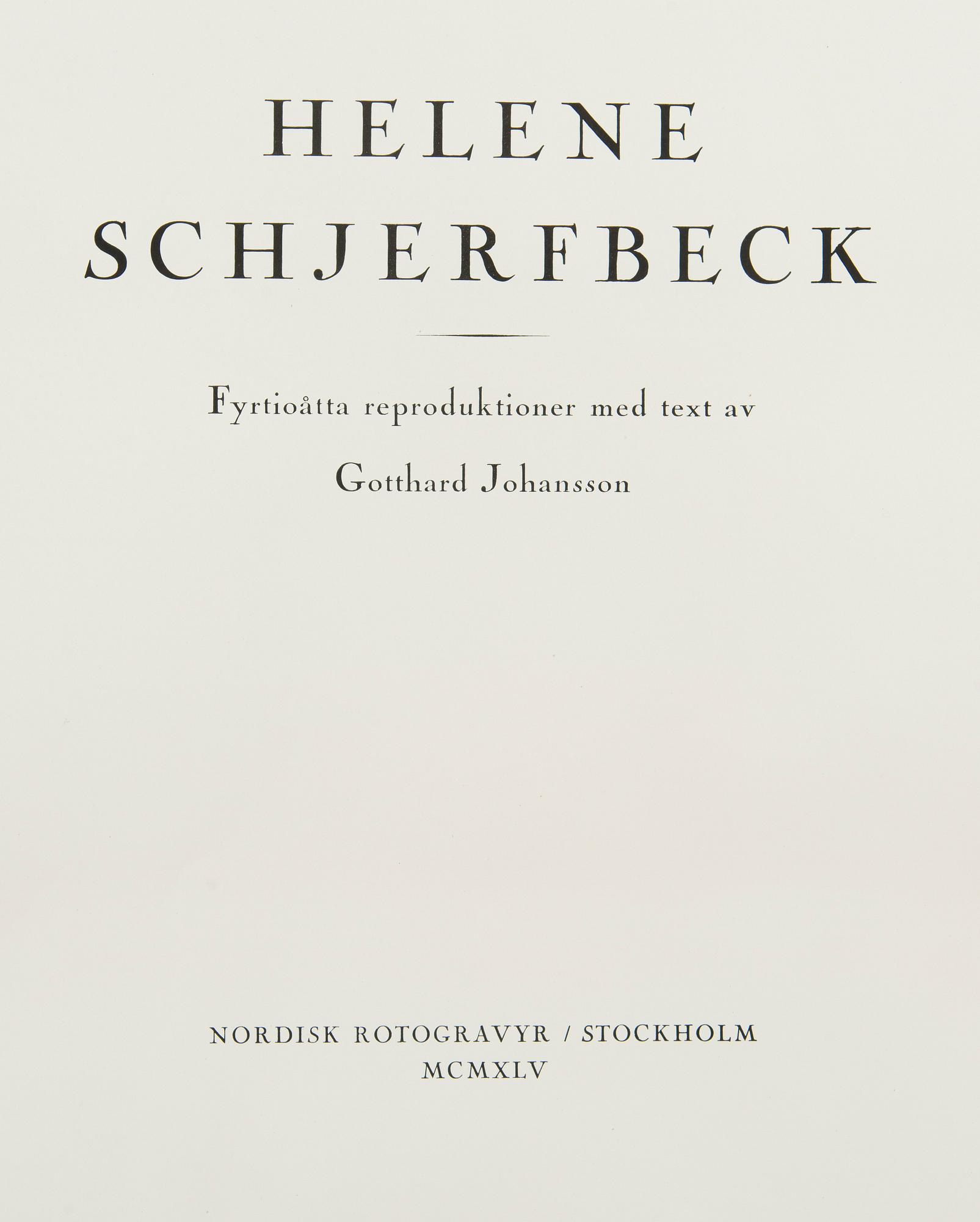 Helene Schjerfbeck, Forty-eight reproductions with text by Gotthard Johansson.