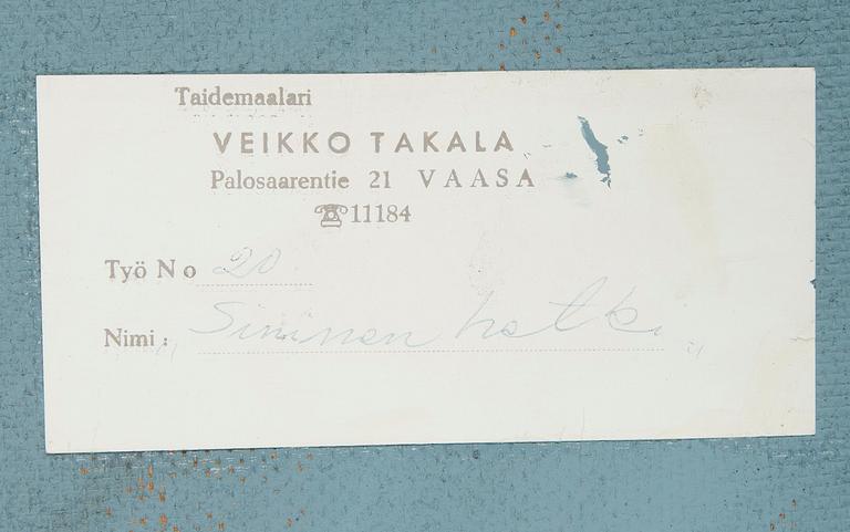 Veikko Takala, "Sininen hetki".