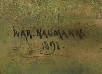 IVAR NAUMANN, olja på duk, signerad och daterad 1891.