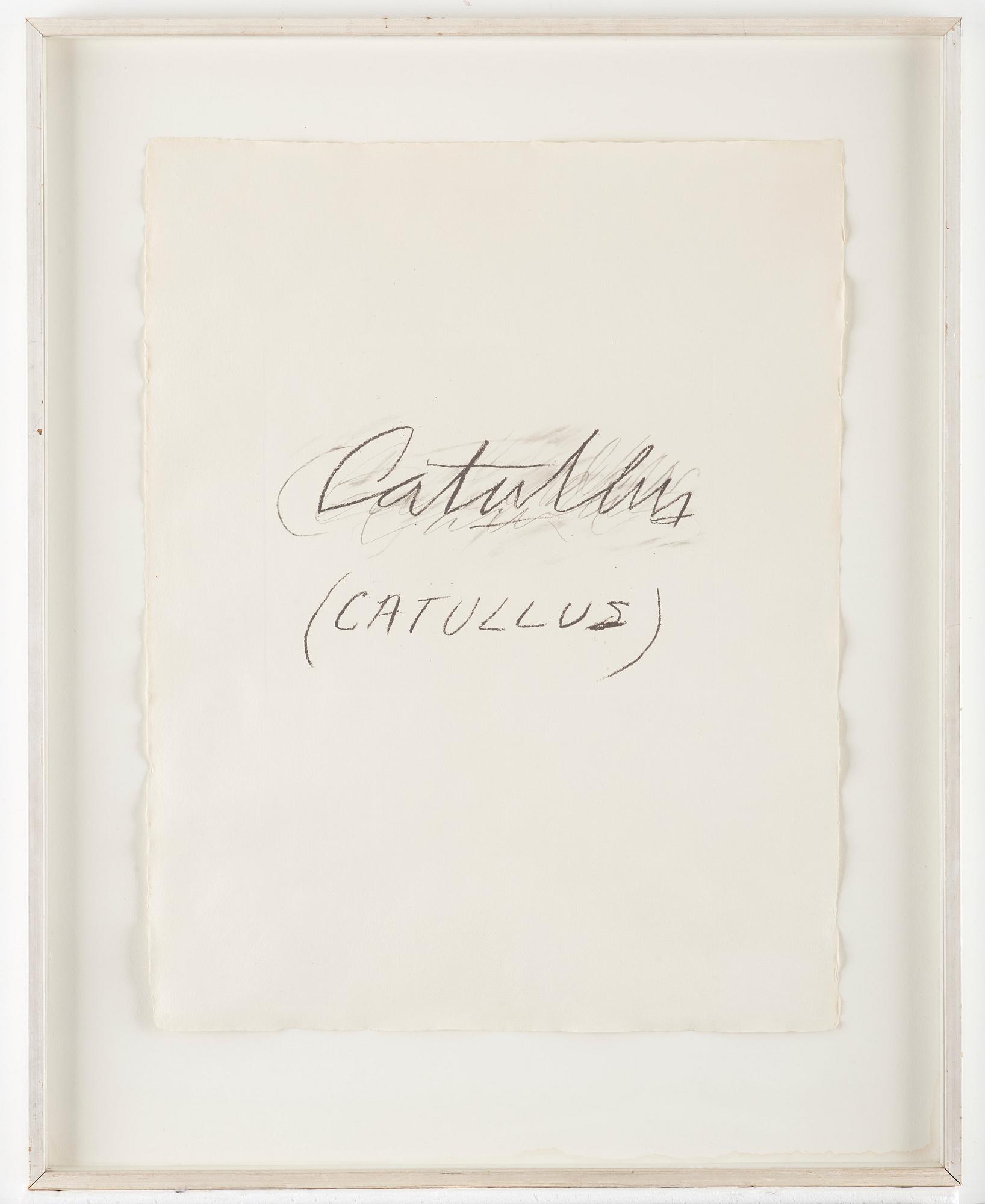 Cy Twombly, "Catullus" from "Six Latin Writers and Poets".