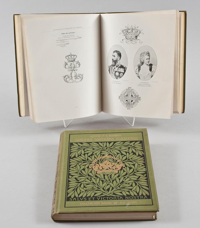 BOKVERK, vol I-II, "Europas Suveräna Furstehus, Stockholm 1899 resp 1907.
