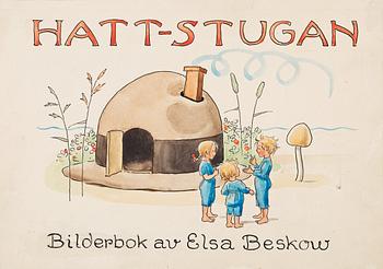 414. Elsa Beskow, "HATT-STUGAN. Bilderbok av Elsa Beskow".