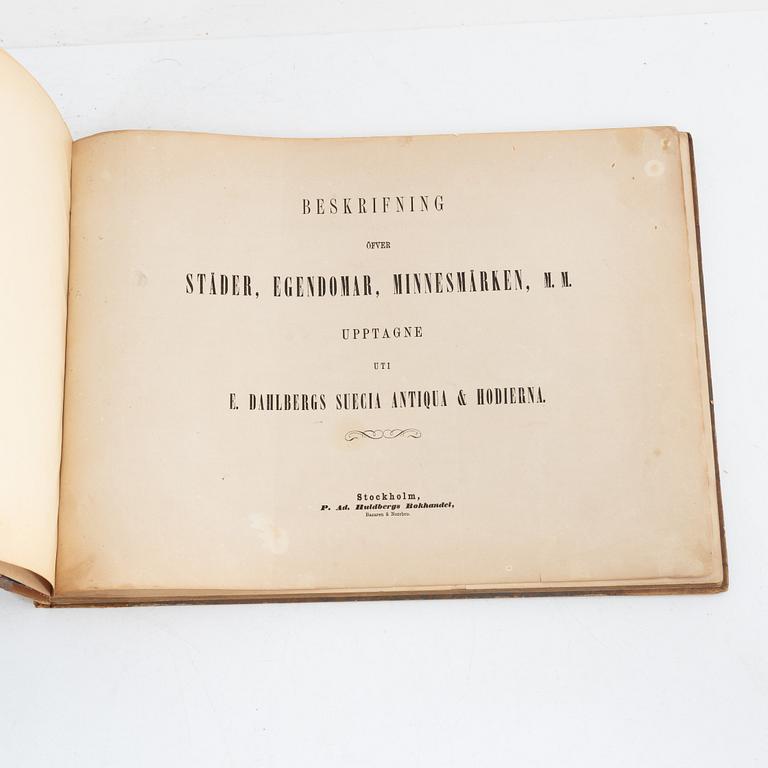 Erik Dahlberg, 'Suecia Antiqua et Hodierna', two volumes, P. Ad. Huldbergs Bokhandel, Stockholm, 1856.