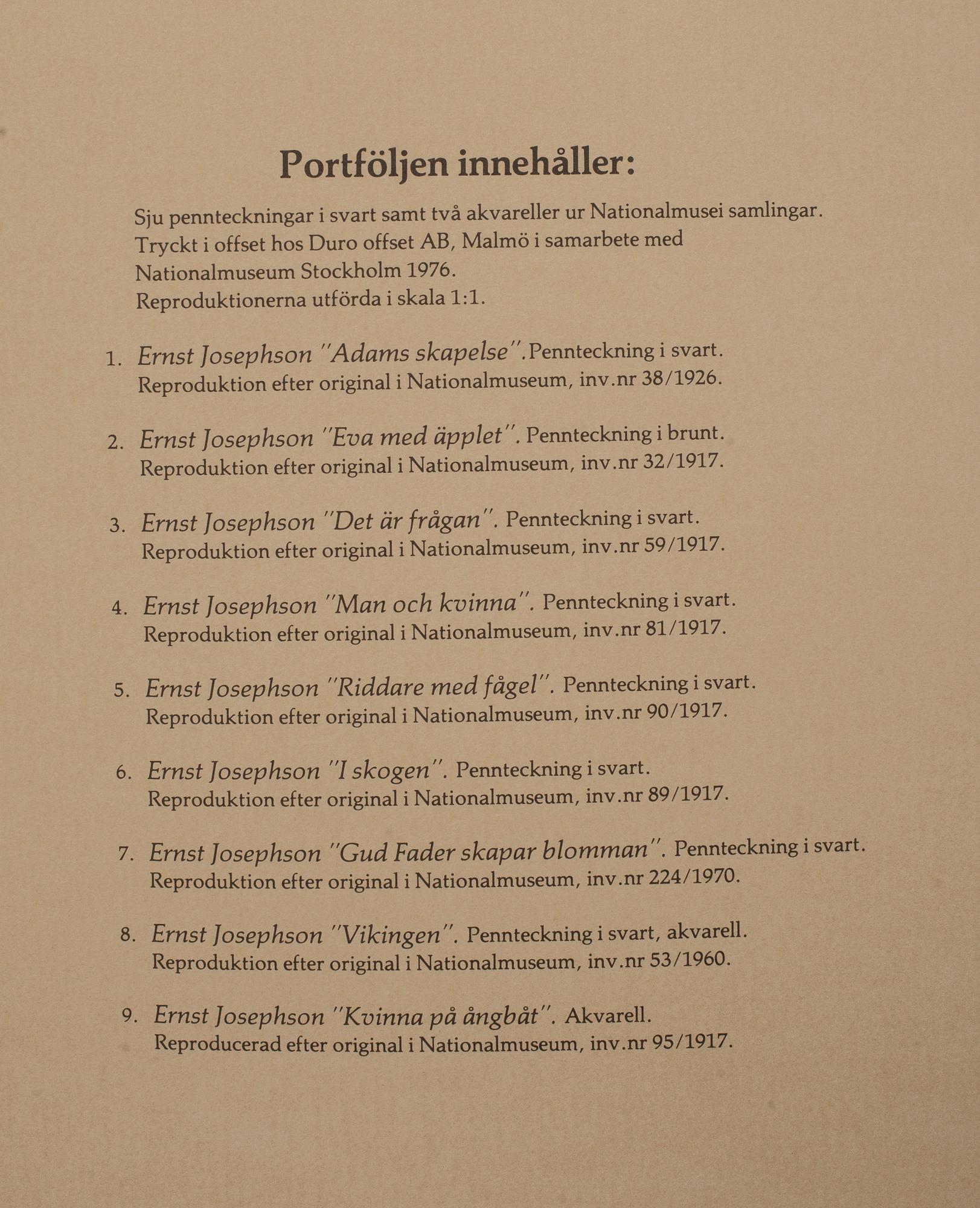 ERNST JOSEPHSON, mapp, efter, ur Nationalmusei samlingar, 7 offsettryck 1976.