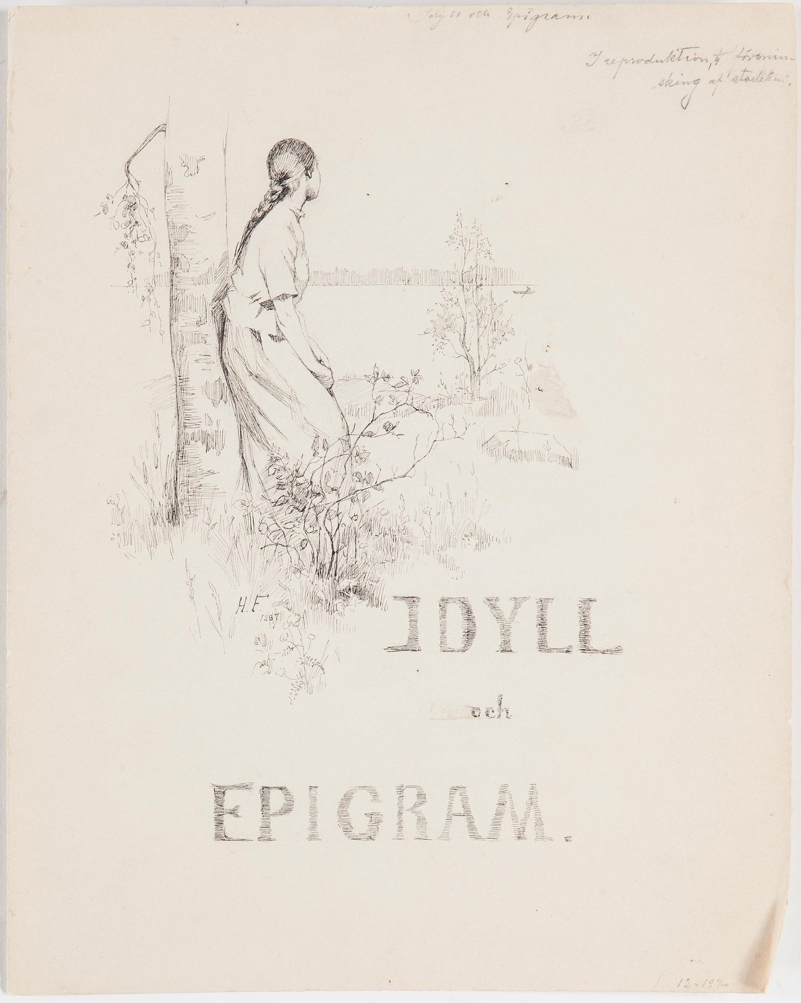 HANNA FROSTERUS, 15 teckningar, förlagor till Idyll och Epigram av J.L. Runeberg. Monogramsignerade, flera  dat 1887.