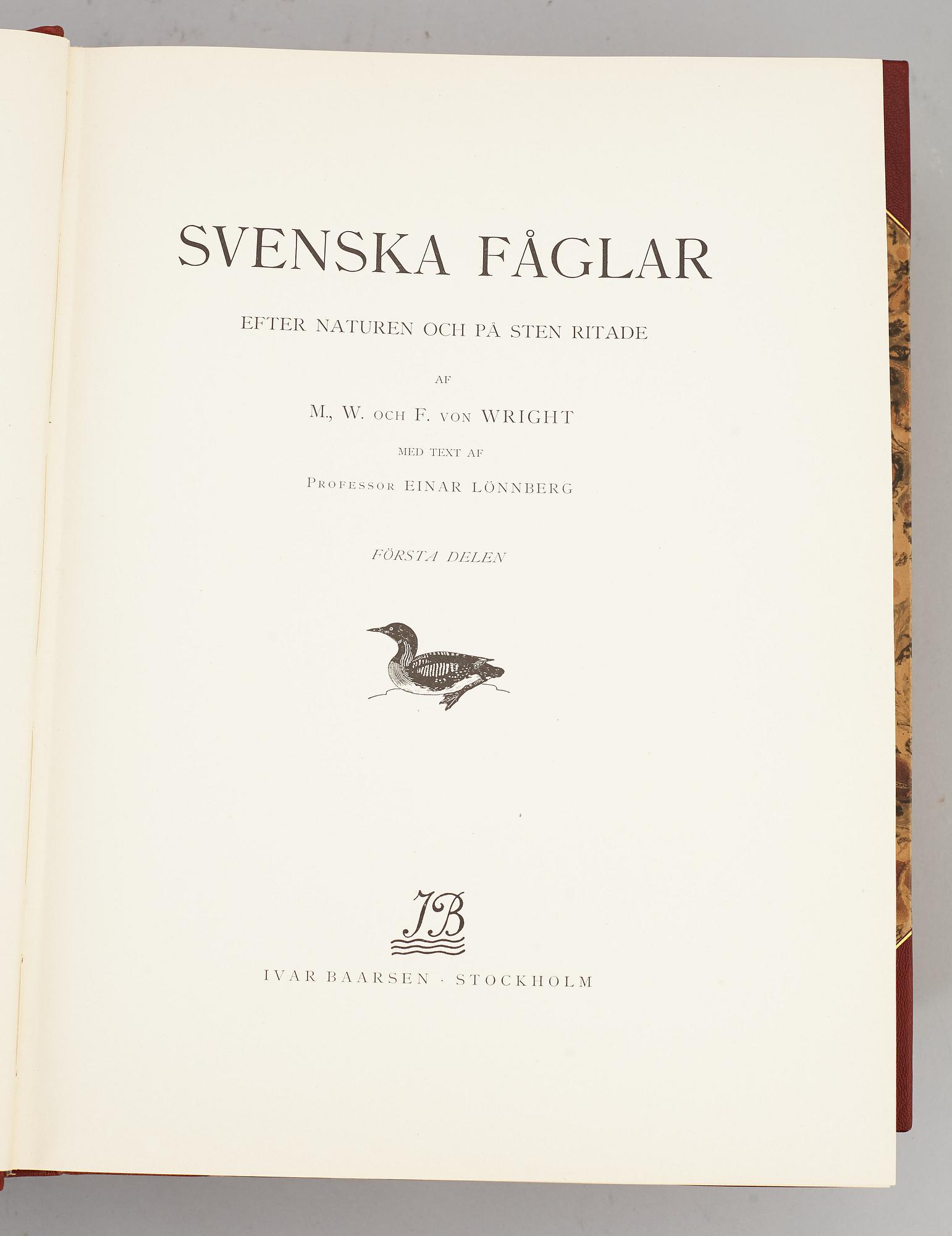 BRÖDERNA VON WRIGHT, bokverk, 3 band, "Svenska fåglar", Börtzells tryckeri AB, Stockholm, 1924-1929.