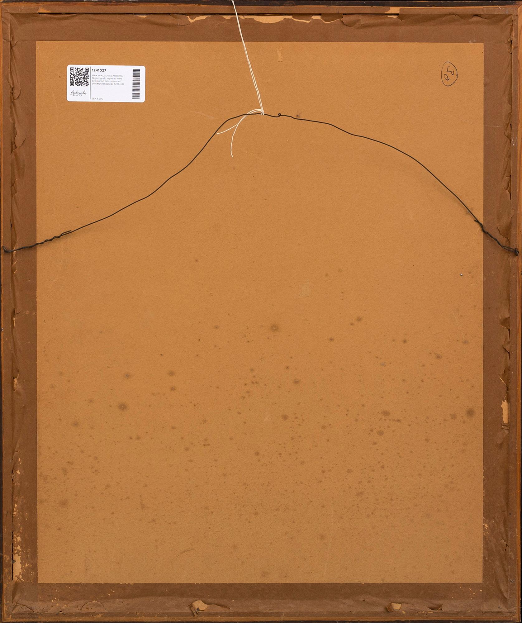 MAX WALTER SVANBERG, färglitografi, signerad med dedikation och numrerad provtrycksupplaga 8/25.