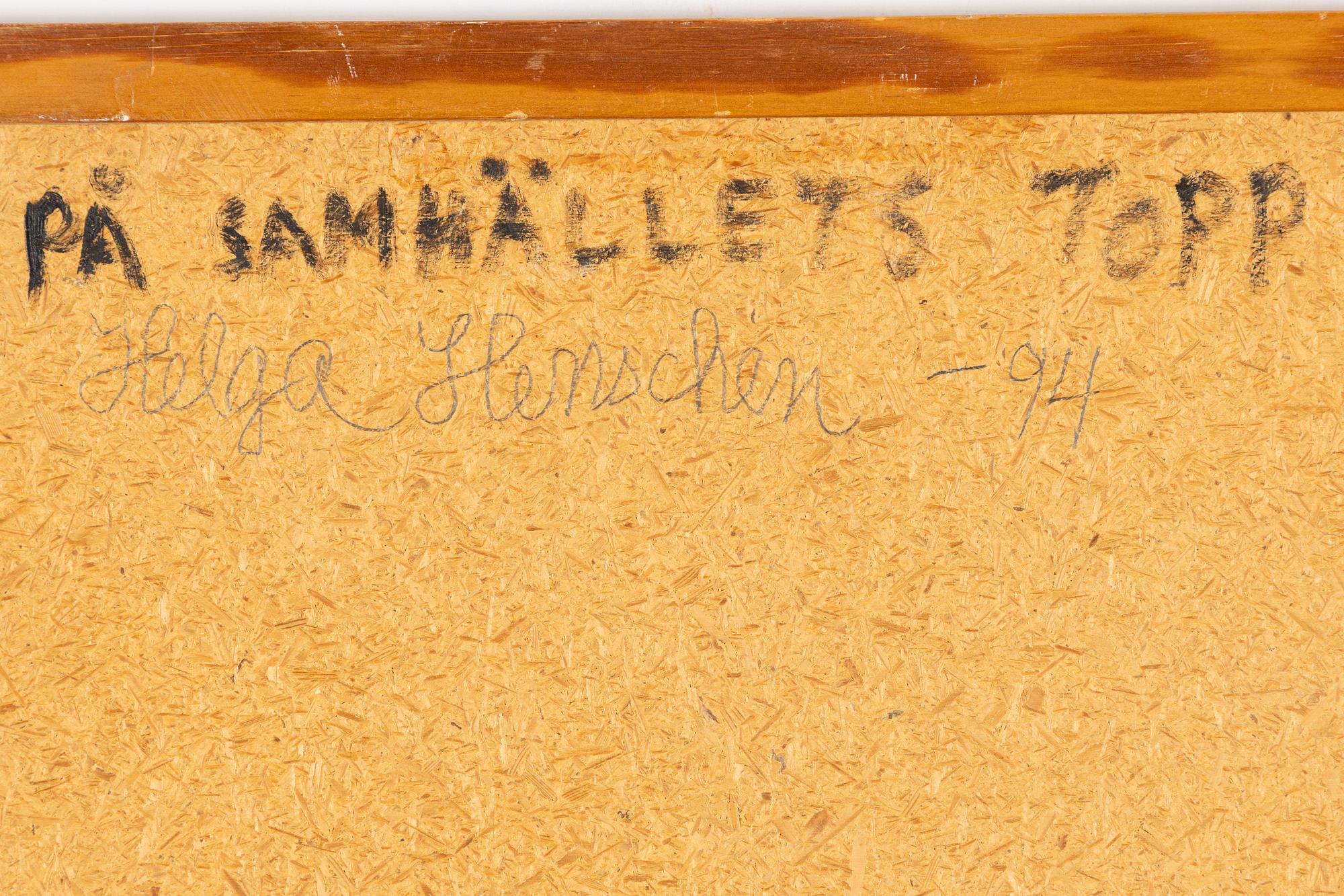 Helga Henschen, "På samhällets topp".