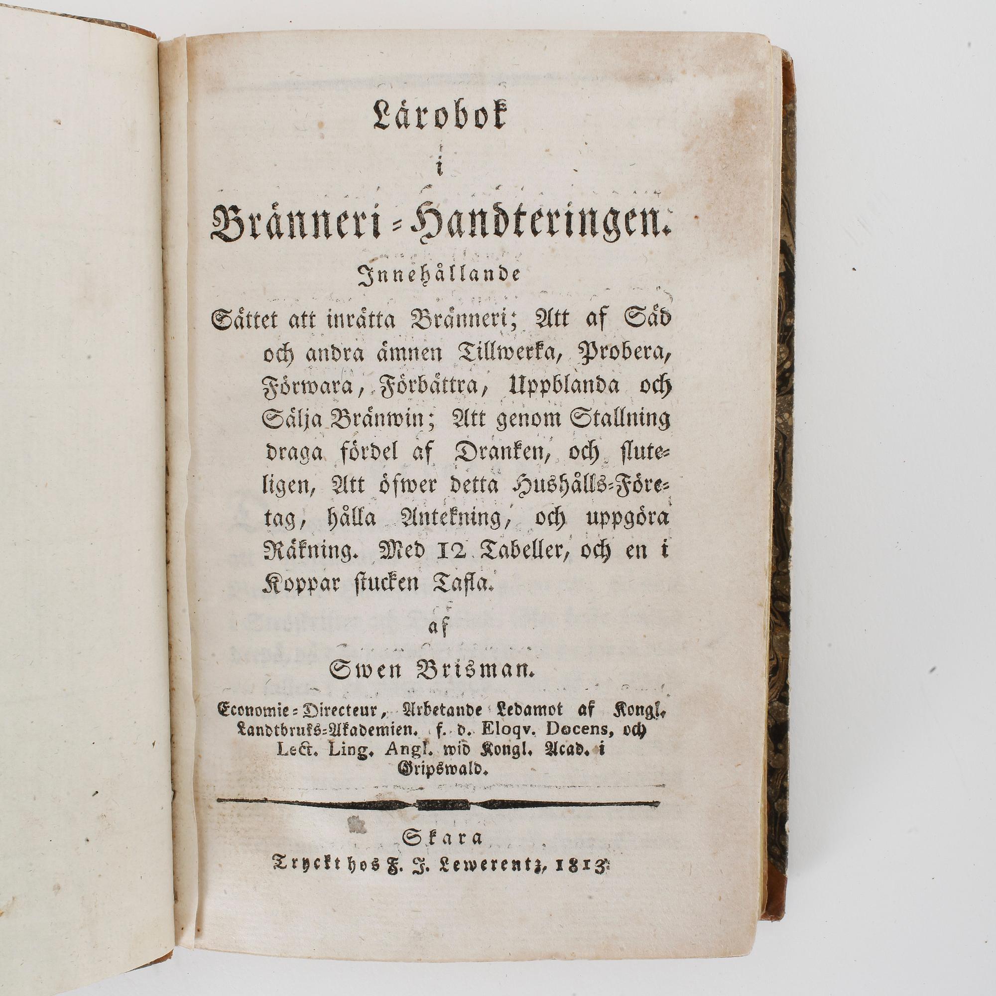 BOK, "Lärobok i bränneri-handteringen" av Sven Brisman, Skara, 1813.