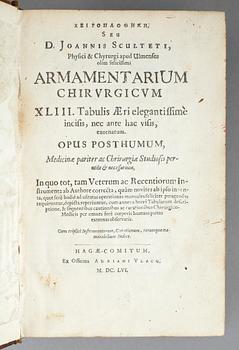 JOHAN SCULTETI, Armamentarium Chirurgicum, Haag 1657.