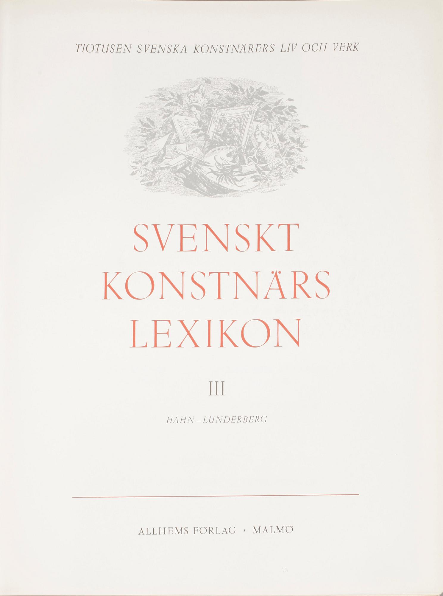 BOKVERK, volym I-V, "Svenskt Konstnärslexikon", Allhems Förlag, Malmö, 1952-67.