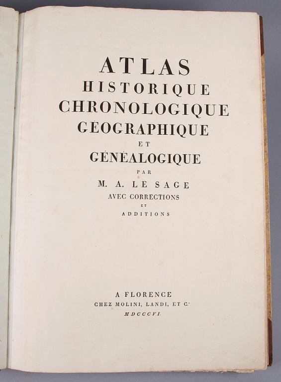 ATLAS, "Atlas Historique Chronologique Geographique et Genealogique" av M A Le Sage, Florens 1806.