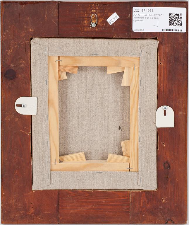 DOROTHEA FOLLESTAD, olja på duk, signerad.