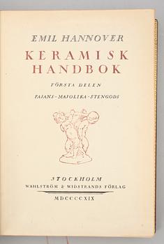 BOKVERK, 3 vol, "Keramisk handbok" av Emil Hannover, numr 511/750. Stockholm 1919-24.