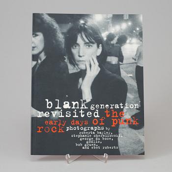 VARIOUS PHOTOGRAPHERS, book, "Blank Generation Revisited the Early Days of Punk Rock", 1997.