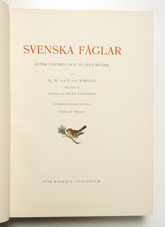 Bröderna von Wright, handkolorerade bibliofilupplagan av "Svenska fåglar", 3 band, Ivar Baarsen, Stockholm, 1925-29. Nummer 30/60.