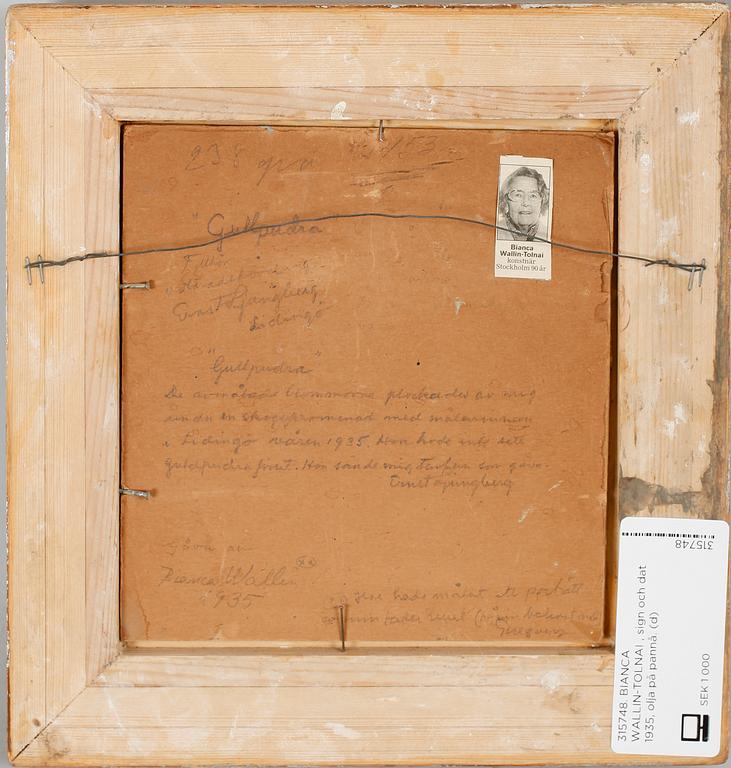 BIANCA WALLIN-TOLNAI, sign och dat 1935, olja på pannå.