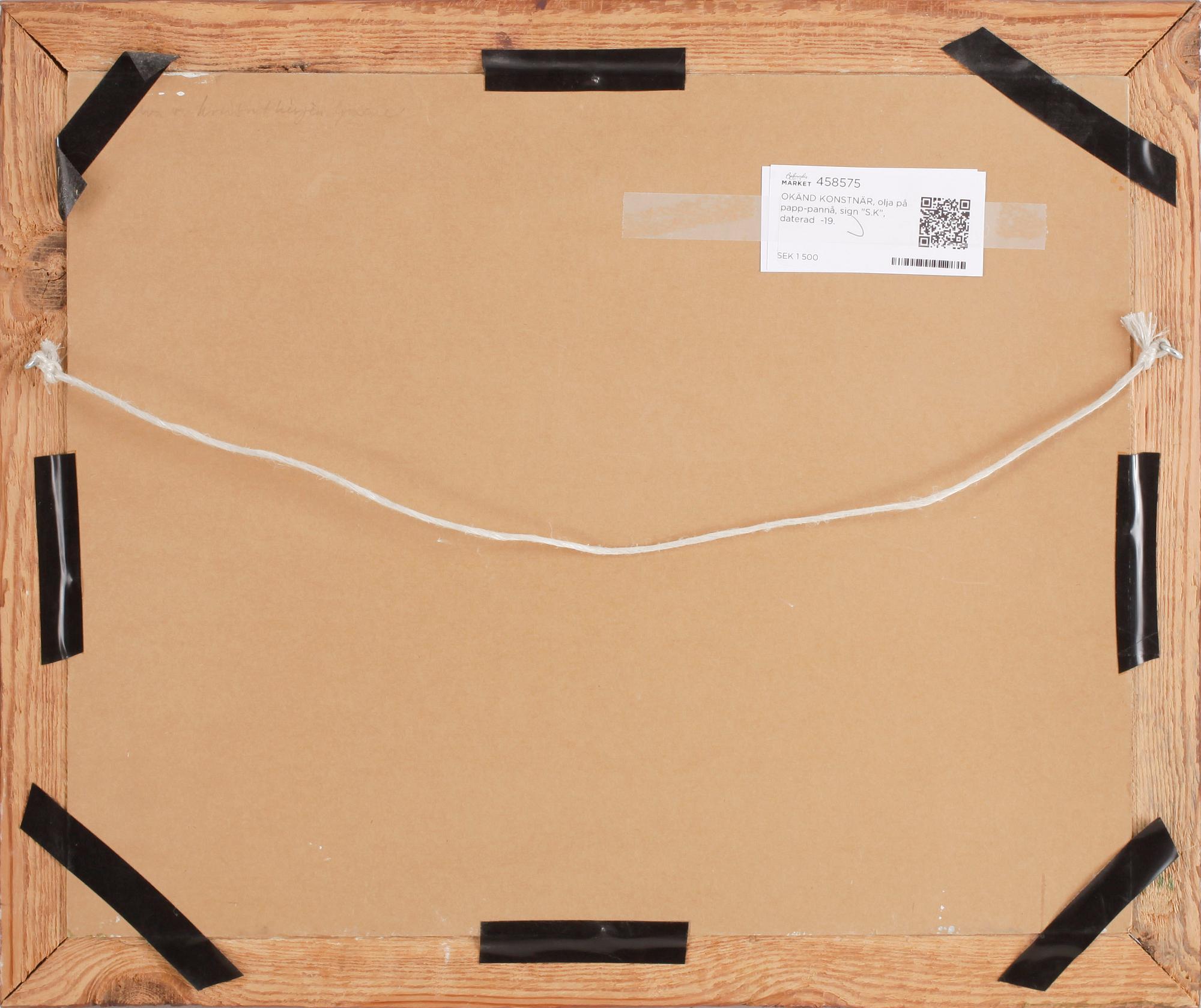 OKÄND KONSTNÄR, olja på papp-pannå, sign "S.K", daterad  -19.