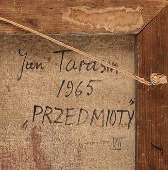 Jan Tarasin, ”PRZEDMIOTY VII”.