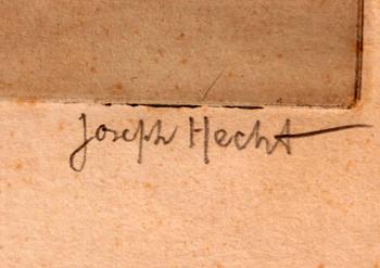 JOSEPH HECHT, etsning, sign och numr 5/30.