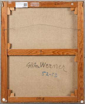 GÖSTA WERNER, olja på duk, signerad a tergo och daterad 52-53.
