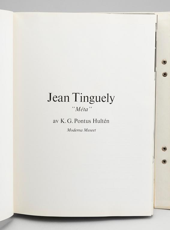 JEAN TINGUELY, efter, "Méta" bok, av K.G. Pontus Hultén. Moderna Museet 1972.