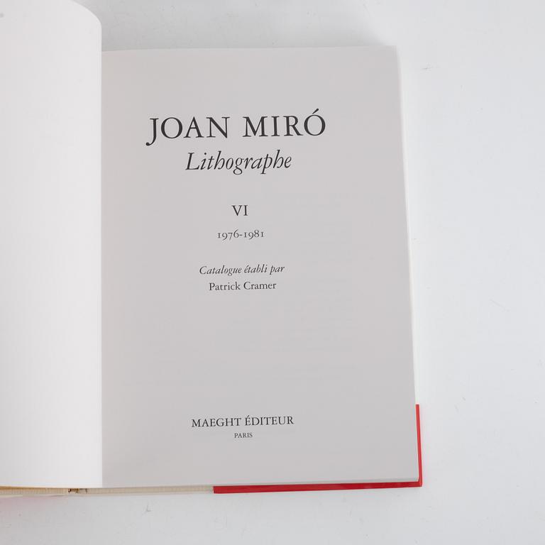 Books, 3 pcs, "Miró Lithographe" Maeght Editeur, III., V. & VI, Paris, France, 1964-81.