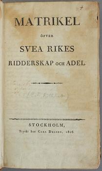 BOKPARTI DIVERSE, 7 vol, bla Matrikel öfver Svea Rikes Ridderskap och adel, Stockholm 1816.