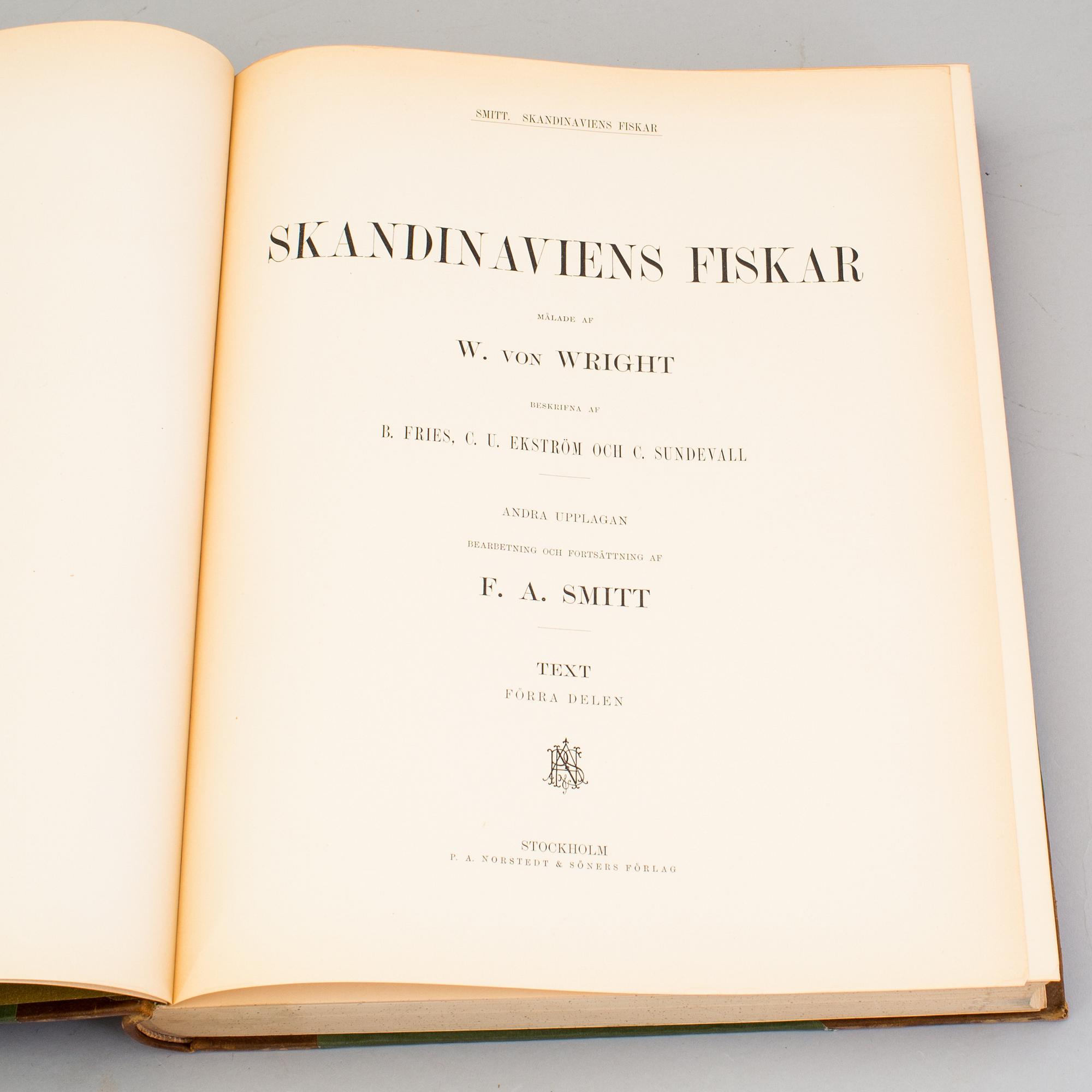 BOKVERK, 3 volymer, I+II+planschdel, "Skandinaviens Fiskar", FA Smitt, illustrerad av W von Wright, 2:a upplagan, 1895.