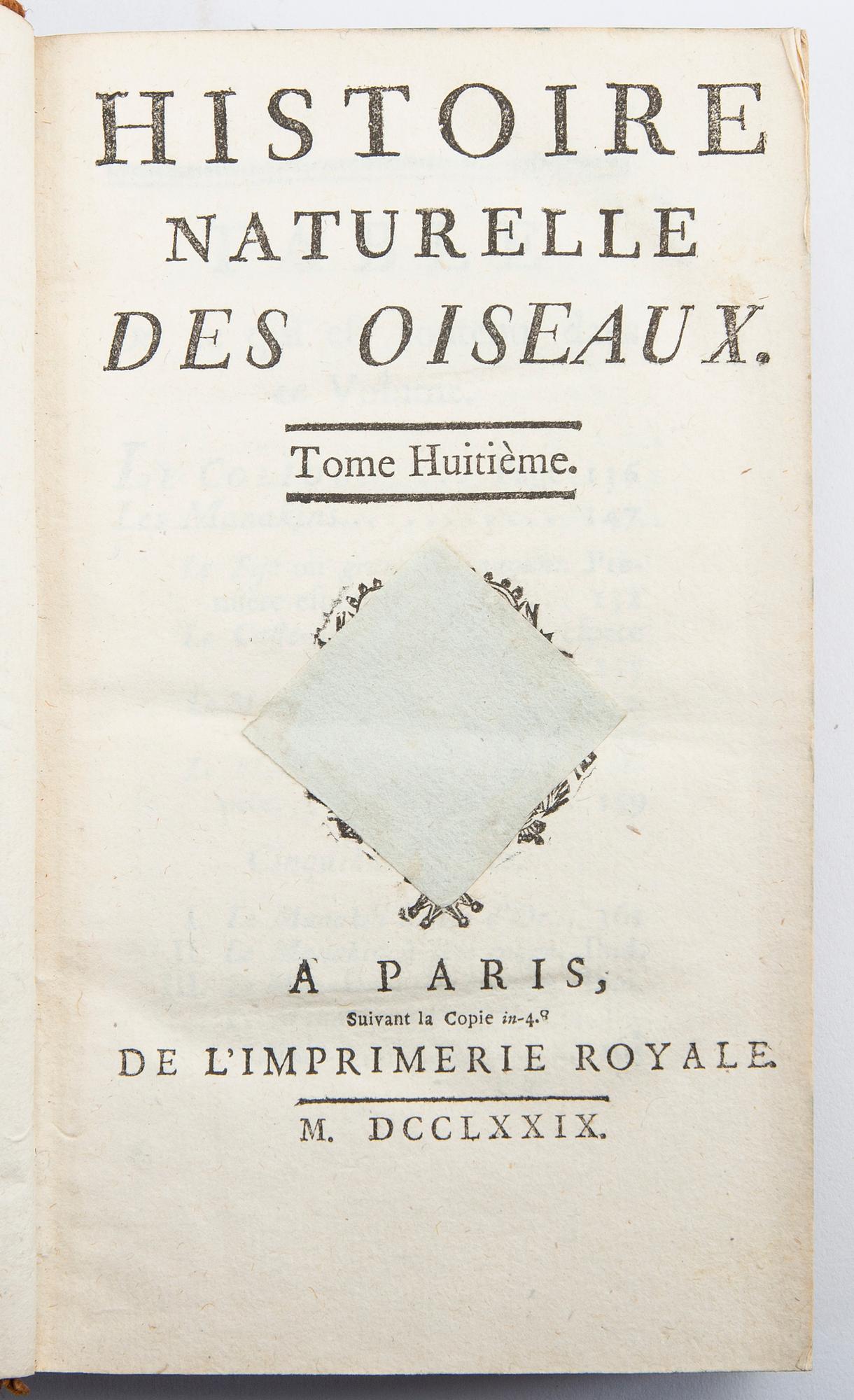 Georges-Louis Leclerc, Comte de Buffon, 'Histoire naturelle des oiseaux' 18 vol Paris 1770 - 1785.
