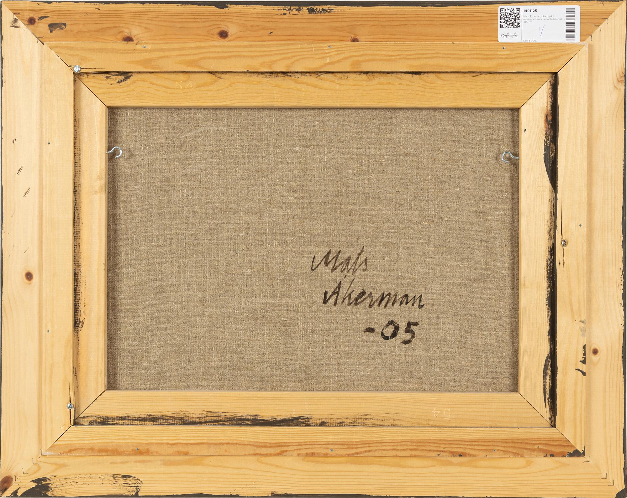 Mats Åkerman, signed and dated -05.