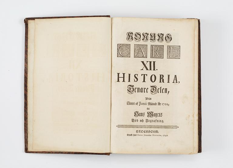 Jöran Andersson Nordberg, KONUNG CARL DEN XII:TES HISTORIA. 1-2.