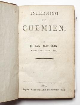 BOK, Johan Gadolin, kemiprofessor, "Inledning til Chemien", Åbo, Frenckellska boktryckeriet, 1798.
