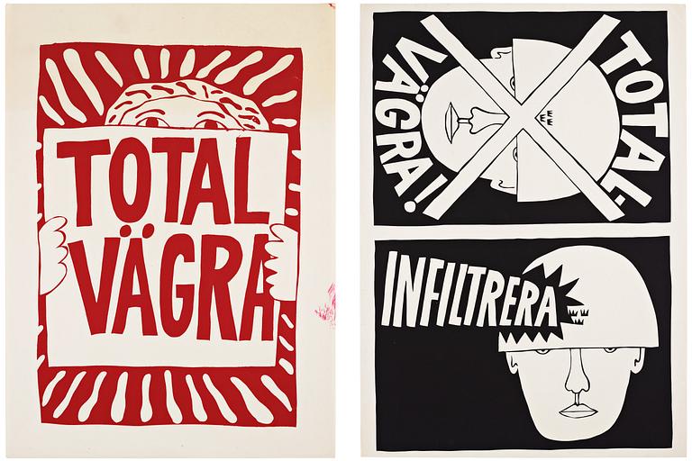 Carl Johan De Geer,  two silk screen posters Totalvägra and Totalvägra/Infiltrera.