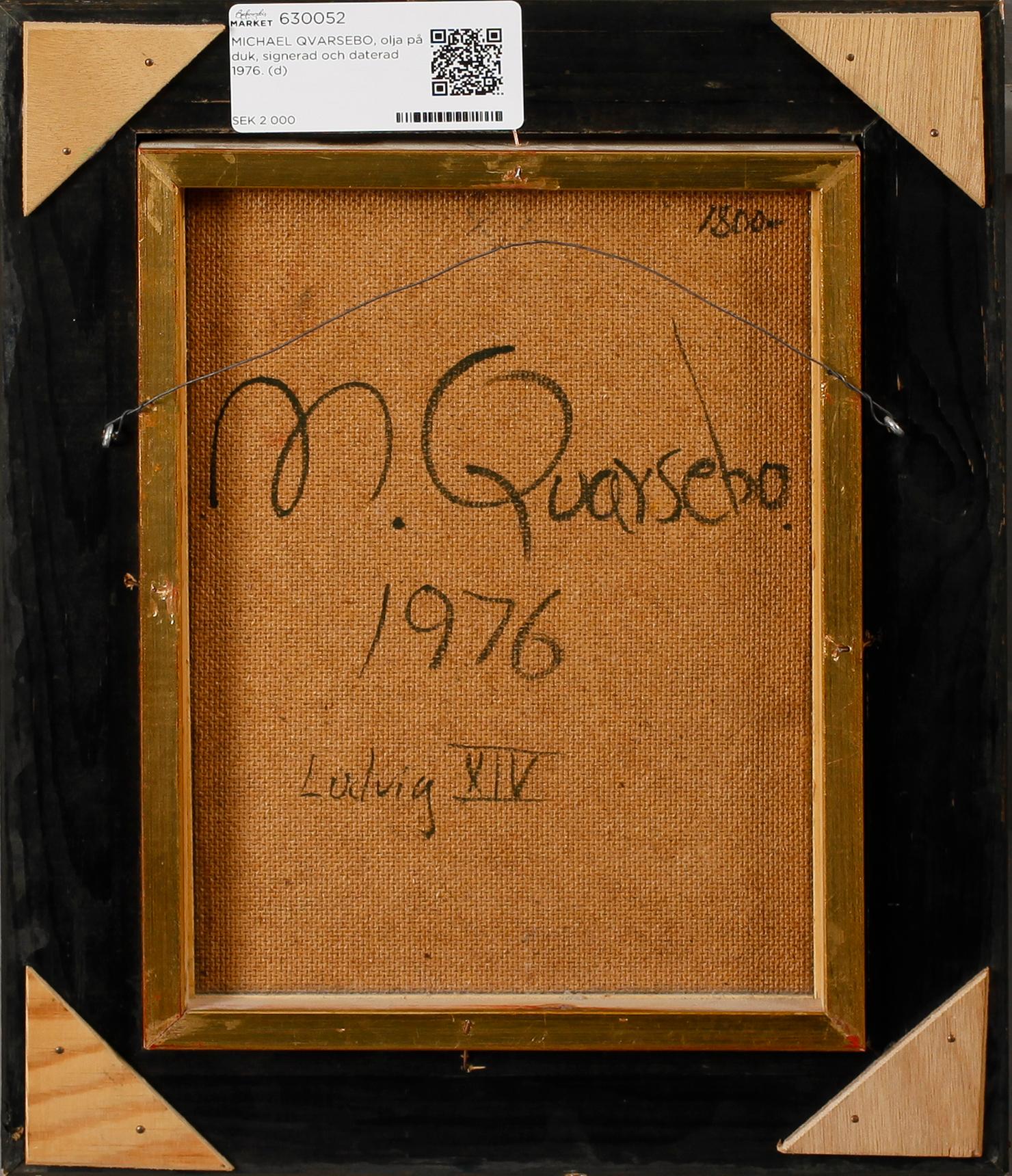 MICHAEL QVARSEBO, olja på duk, signerad och daterad 1976.