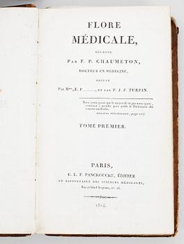 FLORA, 4 vol, "Flore Médicale" av Francois Pierre Chaumeton mfl, Paris 1814-1818.