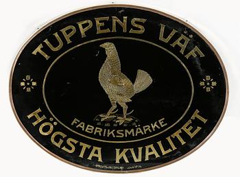 REKLAMSKYLT, glas, "TUPPENS VÄF", Emil W. Fraenki skyltfabrik Norrköping, 1920-tal.