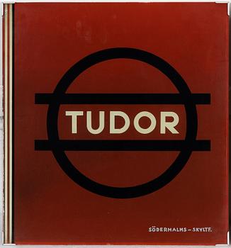 Three handpainted glass advertising signs, 'Tudor', Södermalms skyltfabrik, 1940's.