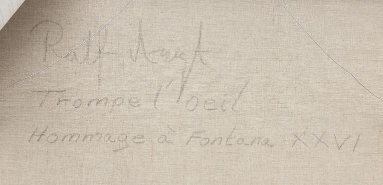 Ralf Arzt, "Trompe l'oeil Hommage à Fontana XXXIX".