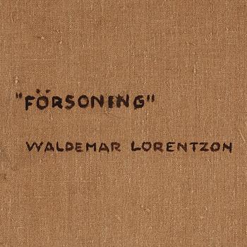 Waldemar Lorentzon, "Försoning".