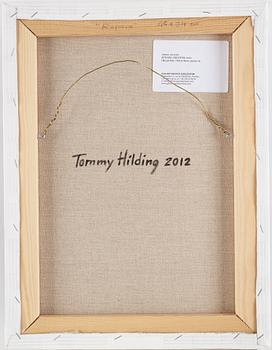 TOMMY HILDING, oil on canvas, sigend and dated 2012 on verso.