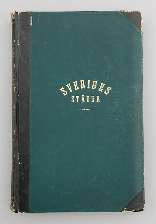 GUSTAF LJUNGGREN, Atlas öfver Sveriges städer jämte deras alla egor och jordar..., 1862. 89 kolorerade kartor.