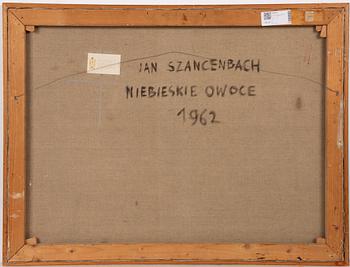 Jan Szancenbach, "Niebieskie Owoce" (Blå frukter).