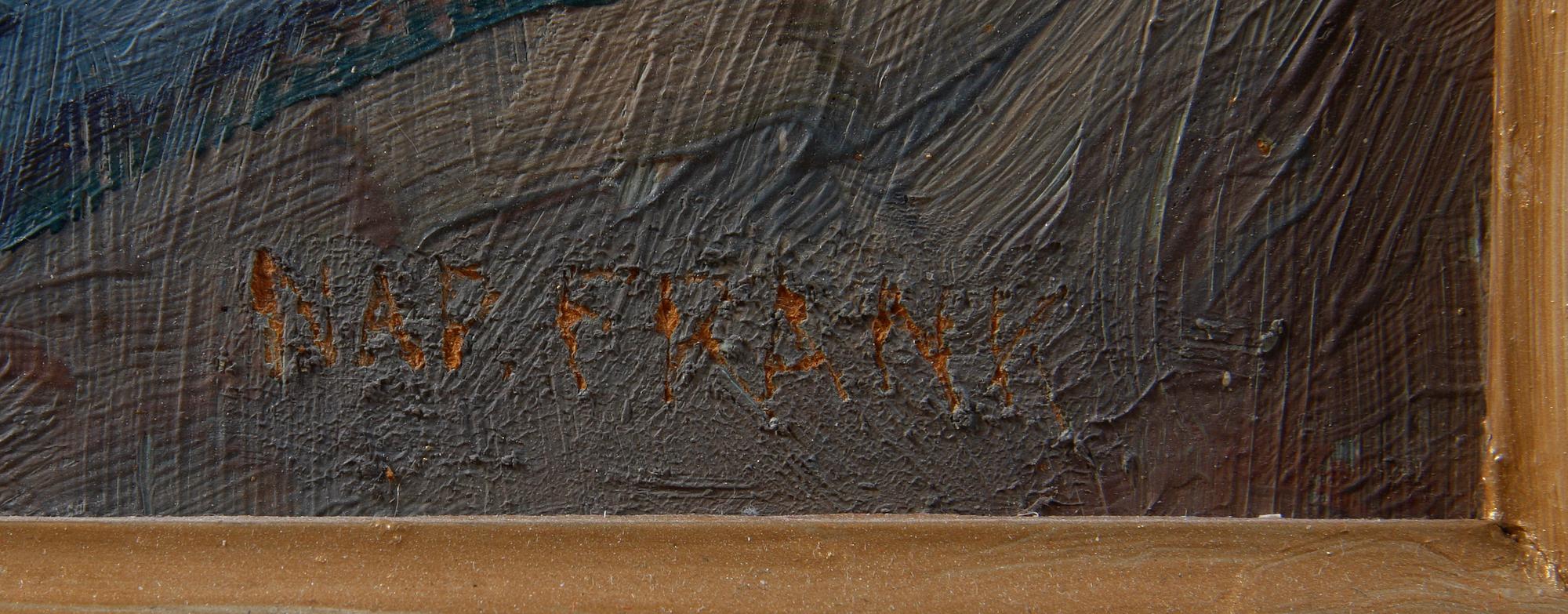 FRANK, NAPOLEON, olja på pannå, sign.