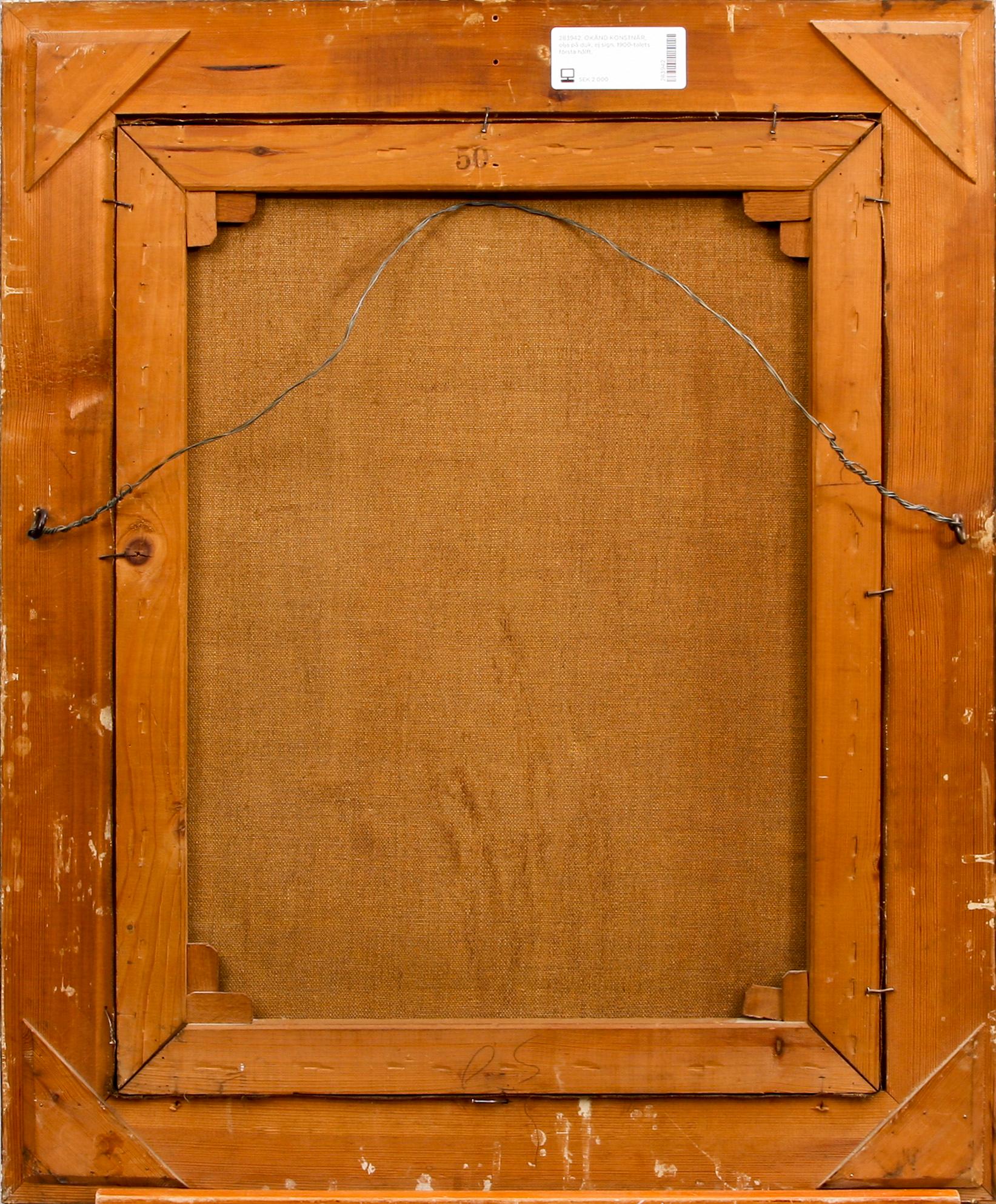 OKÄND KONSTNÄR, olja på duk, ej sign. 1900-talets första hälft.