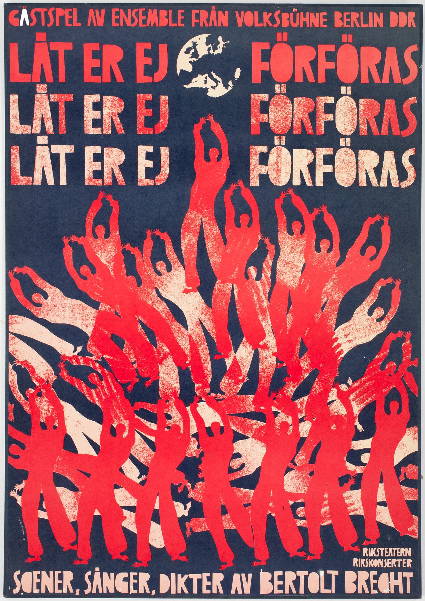 AFFISCH, "Låt er ej förföras", Bertolt Brecht, Riksteatern, 1973.