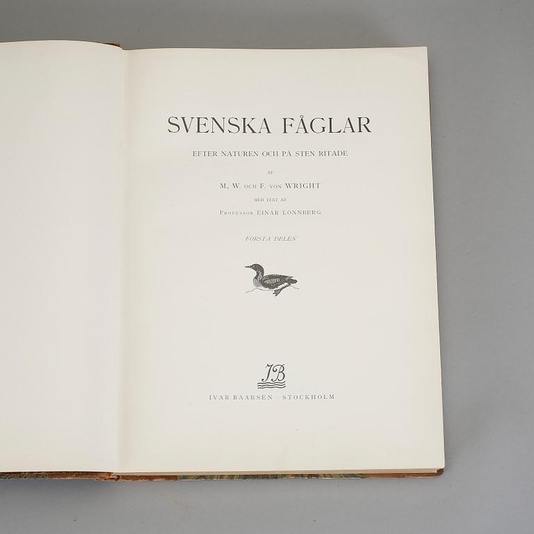 BÖCKER, "Svenska fåglar", 2 band, M W och F von Wright, Förlaget Svenska Fåglar Stockholm 1924.