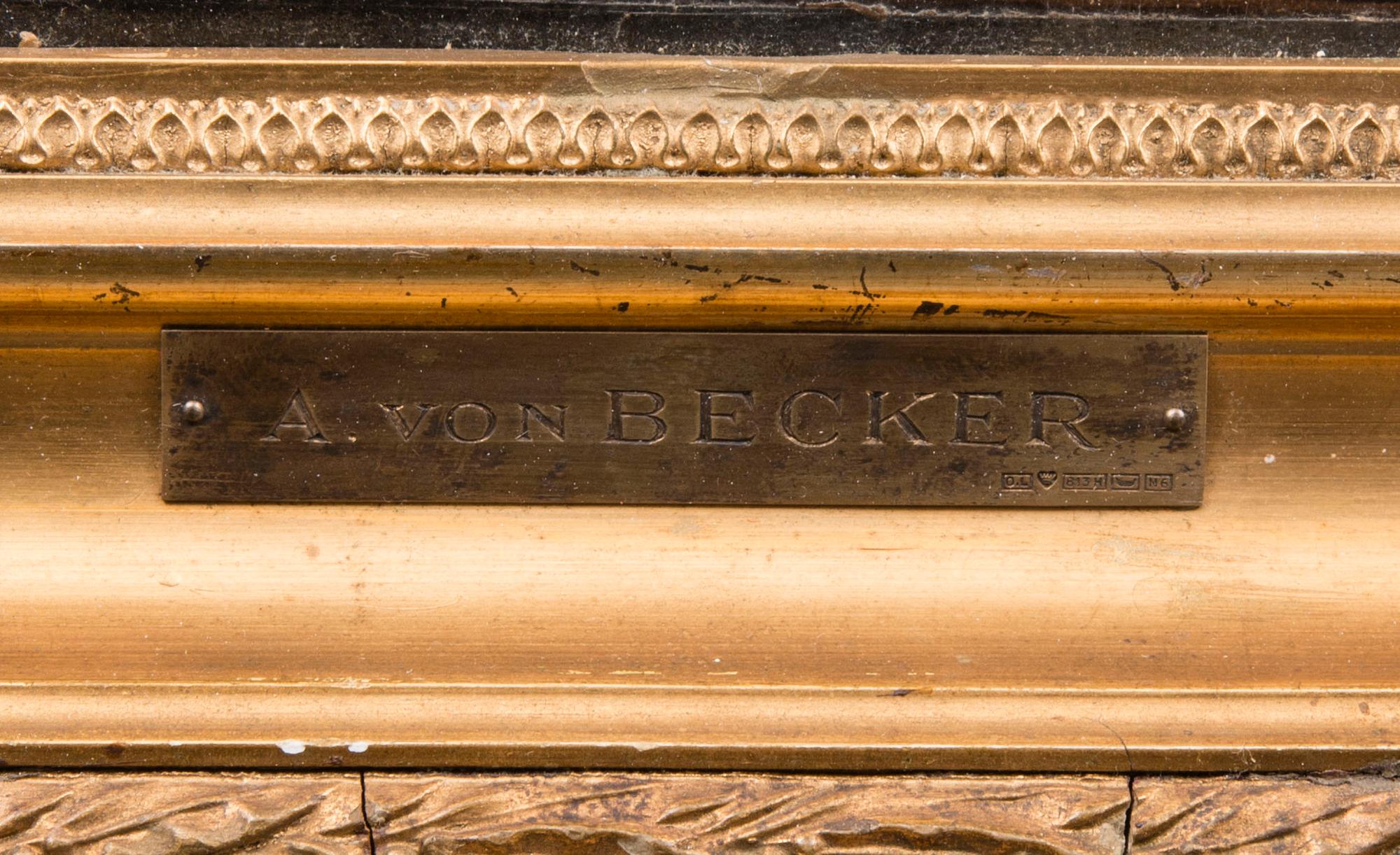 ADOLF VON BECKER, olja på duk, uppfodrad på pannå.