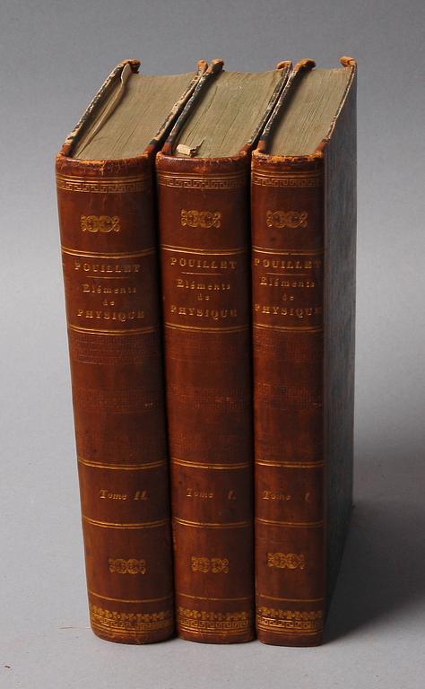 BÖCKER, 3 volymer, "Élémens de Physique et de Météorologie", M. Pouillet, Paris 1832.